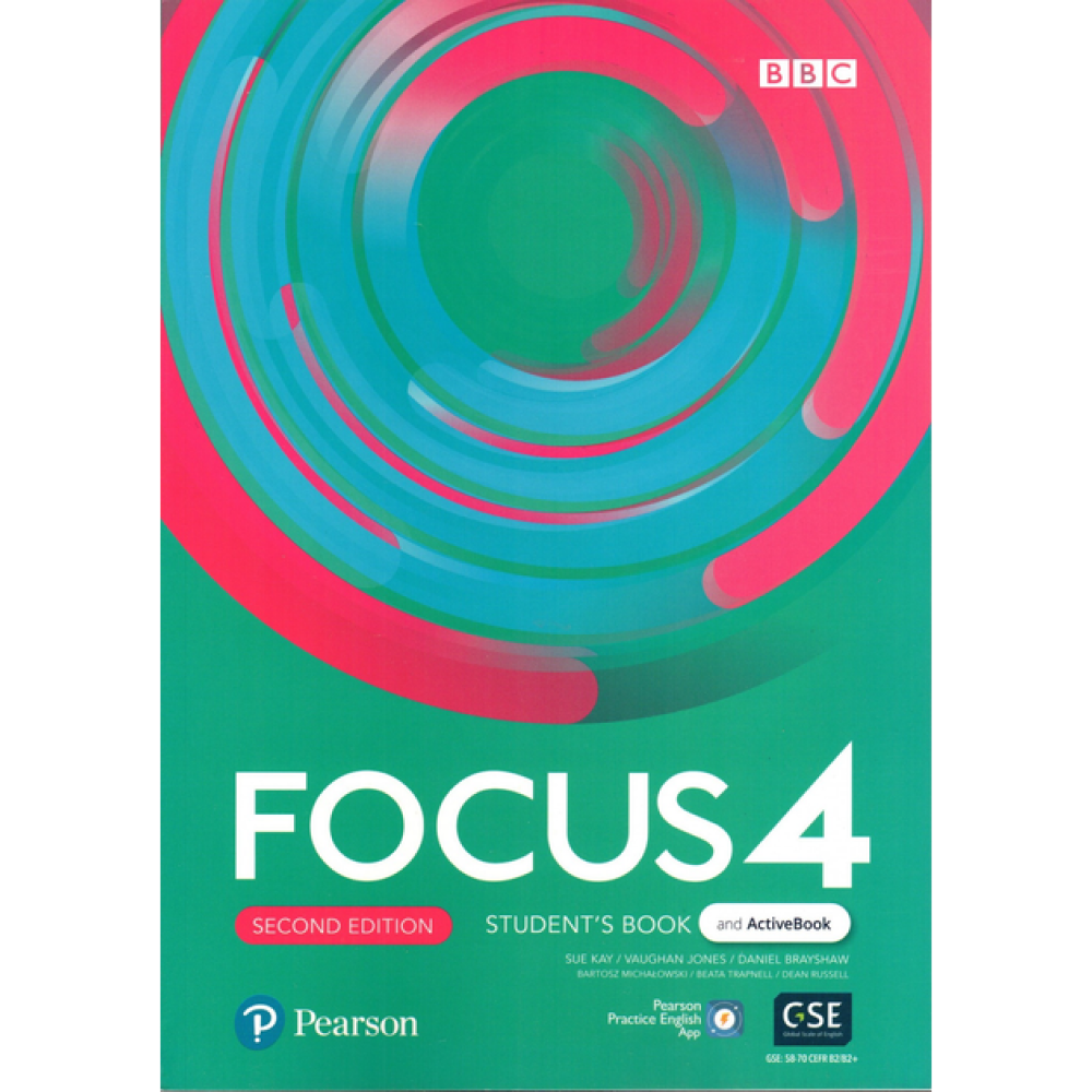 Книга "Focus 4. Second Edition. Level B2-B2+. Student's Book and ActiveBook with Pearson Practice English App", Sue Kay, Vaughan Jones, Daniel Brayshaw
