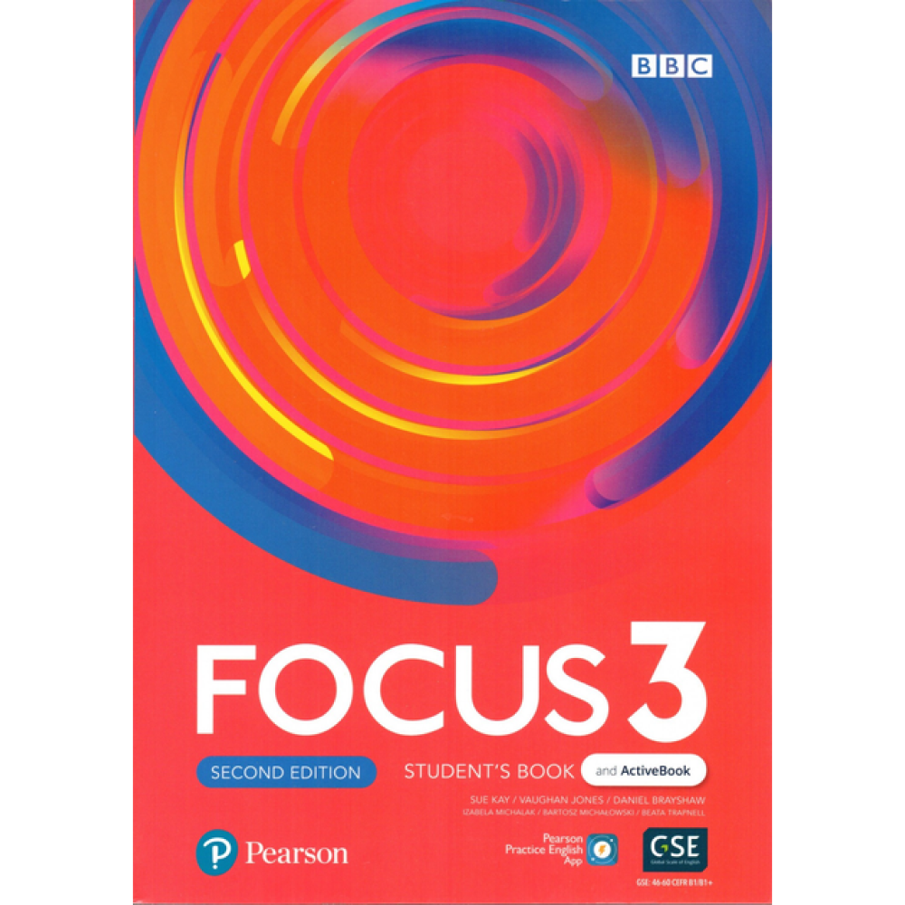 Книга "Focus 3. Second Edition. Level B1-B1+. Student's Book and ActiveBook with Pearson Practice English App", Sue Kay, Vaughan Jones, Daniel Brayshaw